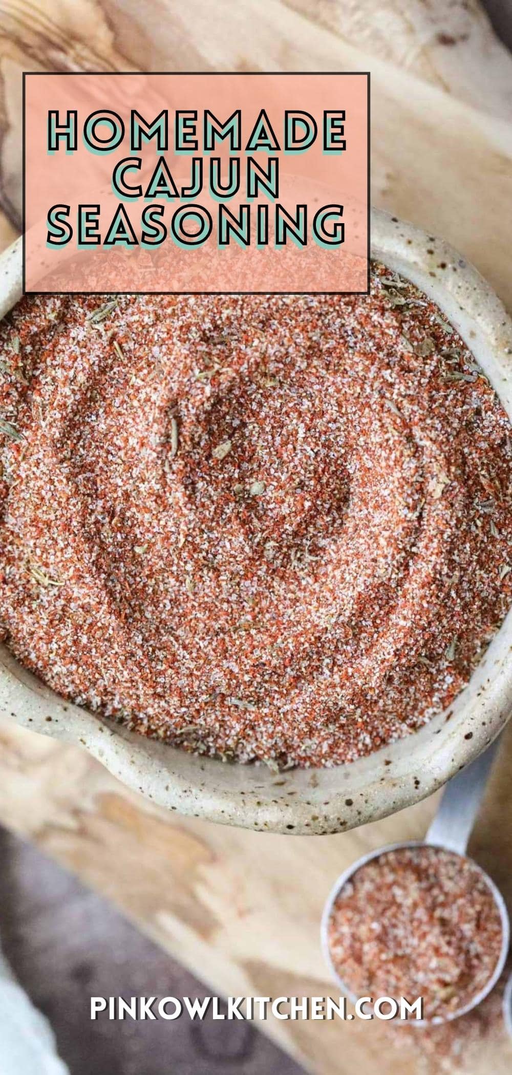 Homemade Cajun Seasoning Pink Owl Kitchen